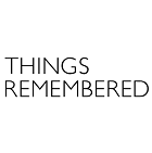 Things Remembered