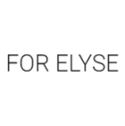 For Elyse For Elyse