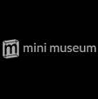Mini Museum Mini Museum